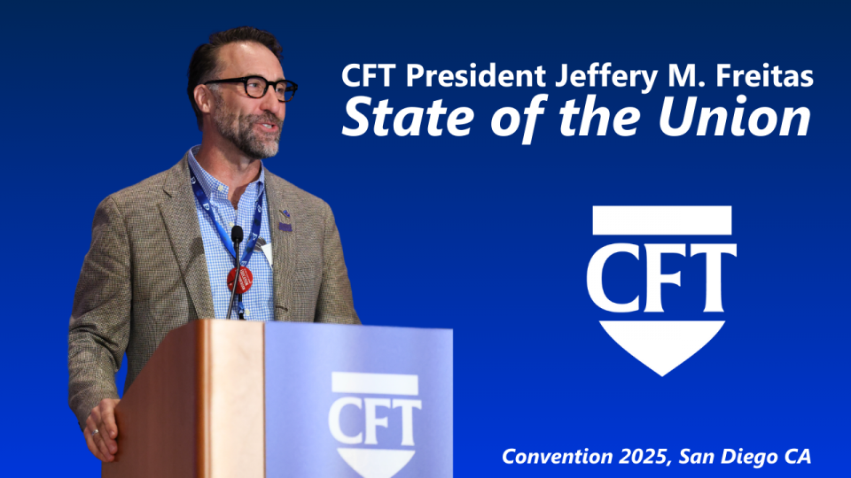 CFT President Jeffery M. Freitas delivers State of the Union Speech